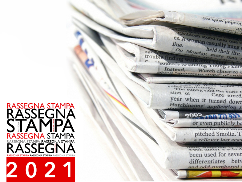 Rassegna Stampa 2021